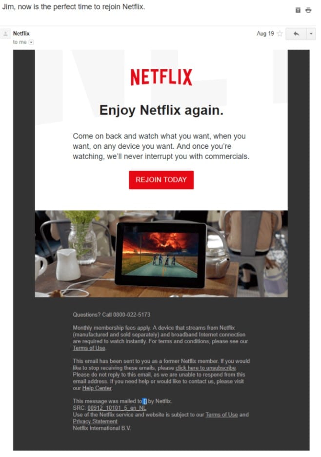 Netflix email marketing requesting the subscriber to return to Netflix after their cancellation. 
